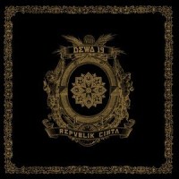 Laskar Cinta ' Chapter One '_Dewa 19,Ahmad Dhani