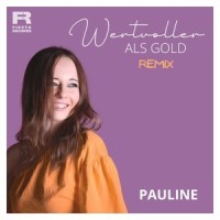 Wertvoller als Gold_Pauline