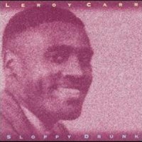 It's Too Short, No. 1_Leroy Carr