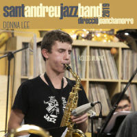 Donna Lee_Sant Andreu Jazz Band,Joan Chamorro,Koldo Munné,Joe Magnarelli,Marçal Perramon,Charlie Parker