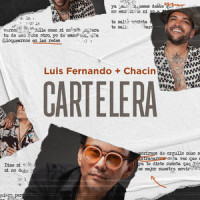 Cartelera_Luis Fernando Borjas,Jorge Luis Chacin