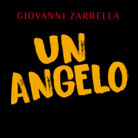 UN ANGELO_Giovanni Zarrella