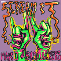 Scream it_Bassjackers,MAKJ