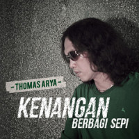 Kenangan Berbagi Sepi (Versi Akustik 2021)_Thomas Arya