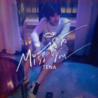 Miss You_Tena