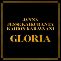 Gloria_Janna,Jesse Kaikuranta,Kaihon Karavaani