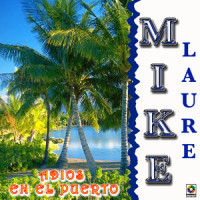 Ahi Viene Mi Suegra_Mike Laure