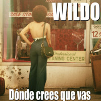 ¿Dónde Crees Que Vas?_Wildo