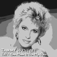Till I Can Make It On My Own_Tammy Wynette