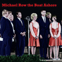 Michael Row the Boat Ashore (Sing-Along)_Barry McGuire,The New Christy Minstrels