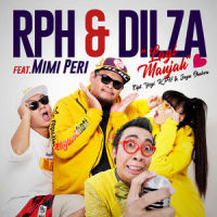 Lagi Manjah(feat. Mimi Peri)_RPH,Dilza,Mimi Peri