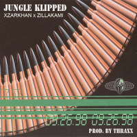 Jungle Klipped_XZARKHAN,ZillaKami