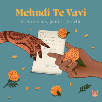 Mehndi Te Vavi_Lost Stories,Jonita Gandhi