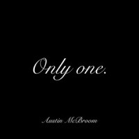 Only One_Austin McBroom,Chaz Mishan,Jencarlos Canela,Johan Errami,Omar Tavarez,Patrick Hartman,Shari Short