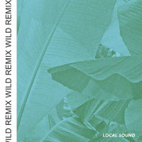 Wild_Local Sound