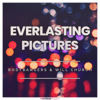 Everlasting Pictures_Bodybangers,Will Church