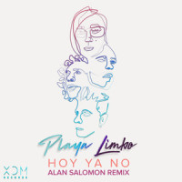 Hoy Ya No_Playa Limbo,Alan Salomon,Alan Joseph Salomón,Jenn Ayala,Juan Ayala,Jass Reyes,Jorge Corrales,Servando Yáñez,Ángel Baillo