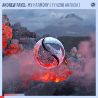 My Harmony(FYH 250 Anthem)_Andrew Rayel