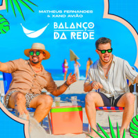 Balanço da Rede_Matheus Fernandes,Xand Avião,Madimbu,Davi Melo,Balove,Vitinho Poeta