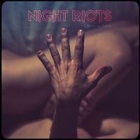 All For You_Night Riots