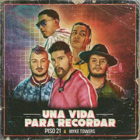 Una Vida Para Recordar_Piso 21,Myke Towers