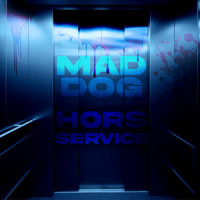 C’est ma jeunesse_Mad Dog