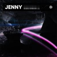 Jenny(I Wanna Ruin Our Friendship)_Arcando,ThatBehavior,FJØRA,Chubby Cherry,Dyna Mink,Goldie Foxx,Rob Davis