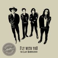 Fly with You_The Last Bandoleros