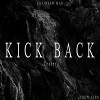 Kick Back Teaser_Leon Alex