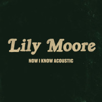 Now I Know_Lily Moore