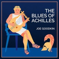 What Kind of Love(Patroclus to Achilles)_Joe Goodkin