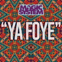 Ya foye_Magic System