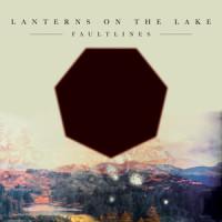 Faultlines_Lanterns On The Lake