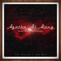 Agatha All Along_The Hound + The Fox
