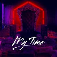 My Time(feat. Pa Salieu & Ghetts)_Kriss Toph,Pa Salieu,Ghetts