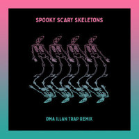 Spooky, Scary Skeletons_Andrew Gold,DMA ILLAN