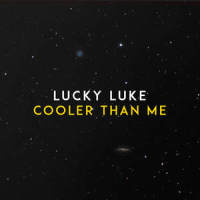 Cooler Than Me_Lucky Luke