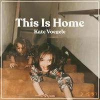 This Is Home_Kate Voegele