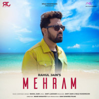 Mehram_Rahul Jain