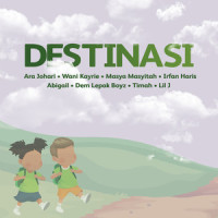 Destinasi_Wani Kayrie,Ara Johari,Masya Masyitah,Irfan Haris,Timah,Dem Lepak Boyz,Abigail,Lil J