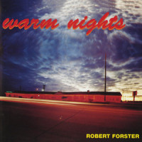 Warm Nights_Robert Forster
