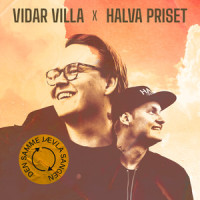 Den Samme Jævla Sangen_Vidar Villa,Halva Priset