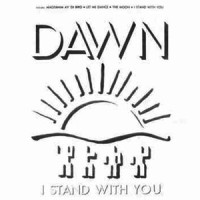 I Stand With You_The Dawn