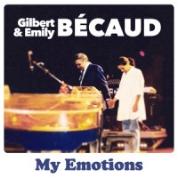 My Emotions_Gilbert Bécaud,Emily Bécaud