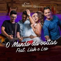 O Mundo da Voltas_Caio Henrique e Gustavo,Liah,Léo