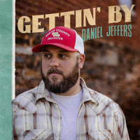 Gettin' By_Daniel Jeffers