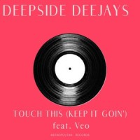 Keep It Goin'_Deepside Deejays,Véo