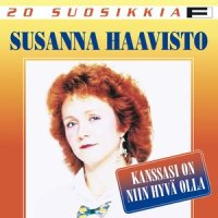 Kanssasi on niin hyvä olla_Susanna Haavisto,Hector