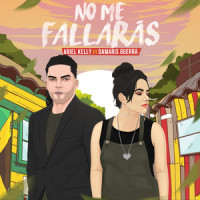 No Me Fallarás_Ariel Kelly,Damaris Guerra