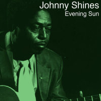 Evening Shuffle(Alternate Version)_Johnny Shines